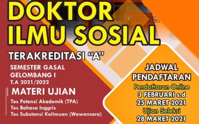 Pendaftaran Program Doktor Ilmu Sosial Semester Gasal Gelombang I T.A 2021/2022